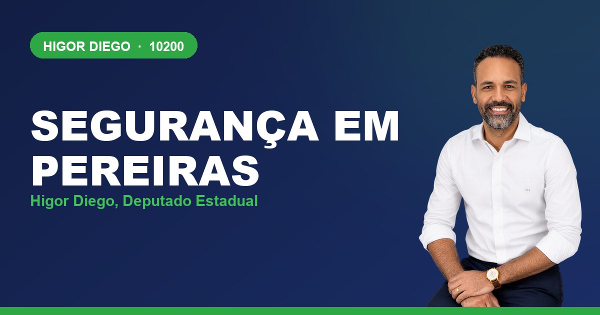 Segurança em Pereiras, com Higor Diego, deputado estadual 10200
